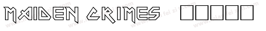 maiden crimes字体转换